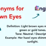 Synonyms for Brown Eyes