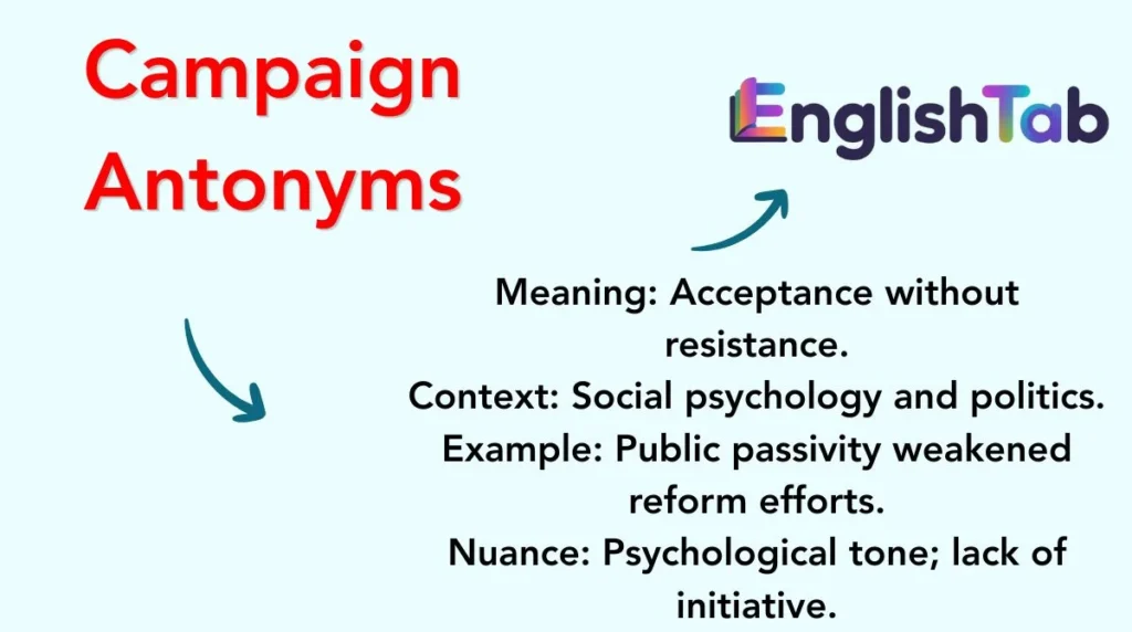 Campaign Antonyms