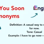 See You Soon Synonyms