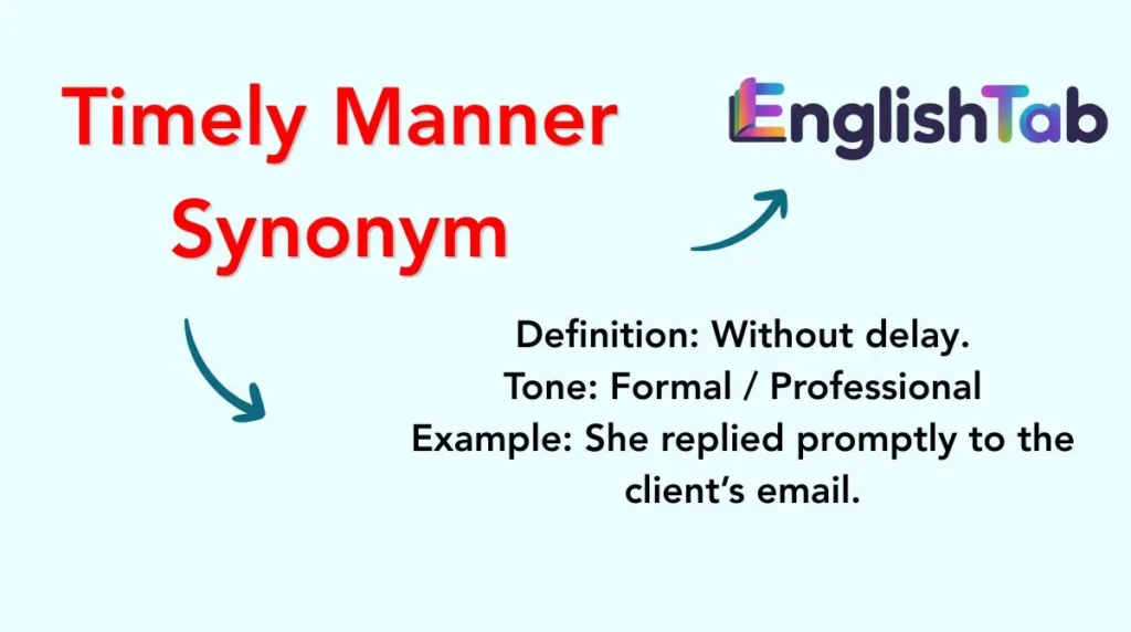 Timely Manner Synonym
