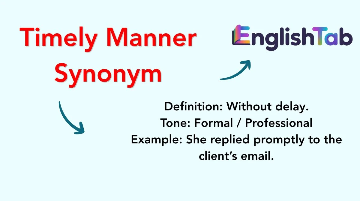 Timely Manner Synonym